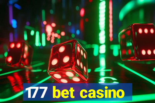 177 bet casino